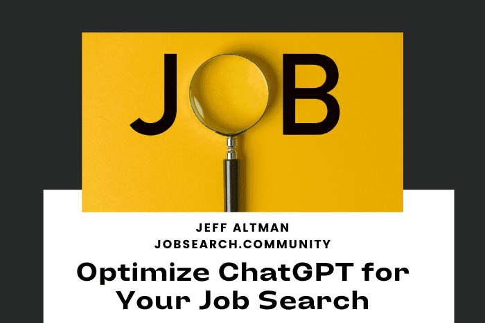 Optimize ChatGPT for Your Job Search