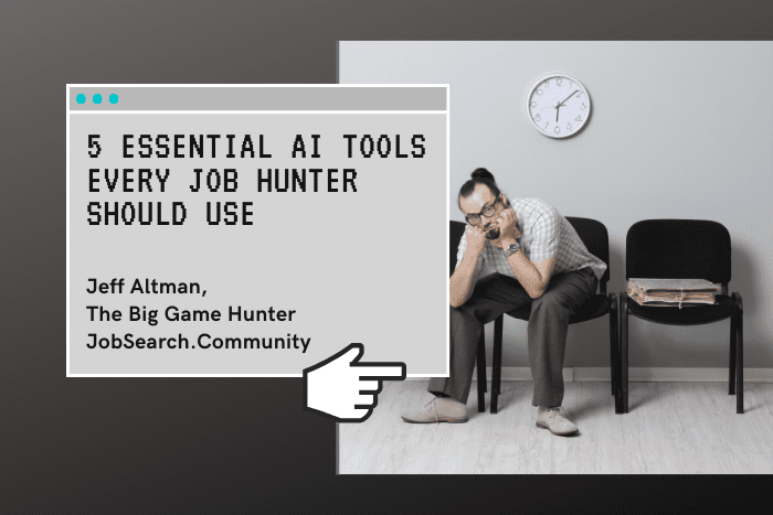5 Essential AI Tools Every Job Hunter Should Use