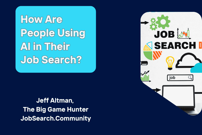 How Are People Using AI in Their Job Search How Are People Using AI in Their Job Search?
