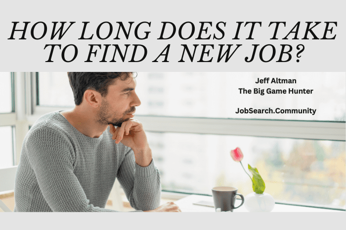 How Long Does It Take to Find a New Job?