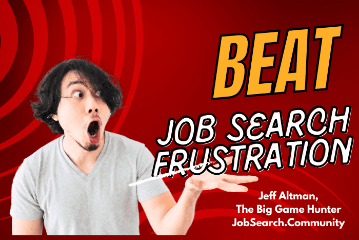 Beat Job Search Frustration Beat Job Search Frustration: 5 Expert Tips