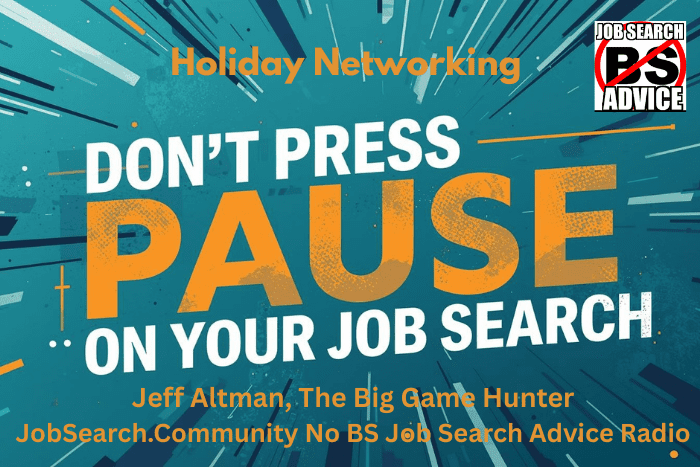 Holiday Networking Don't Press Pause on Your Job Search