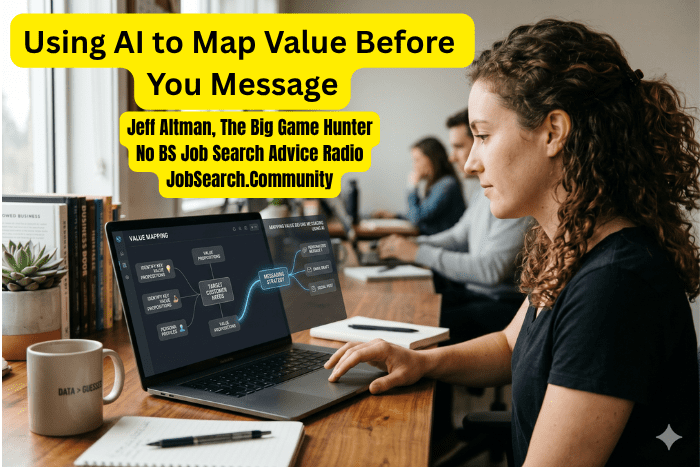 Using AI to Map Value Before You Message