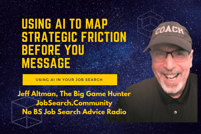 Using AI to Map Strategic Friction Before You Message