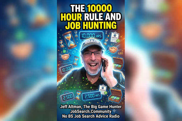 The 10000 Hour Rule and Job Hunting #shorts