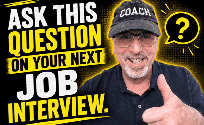 Ask This Question on Your Next Job Interview1