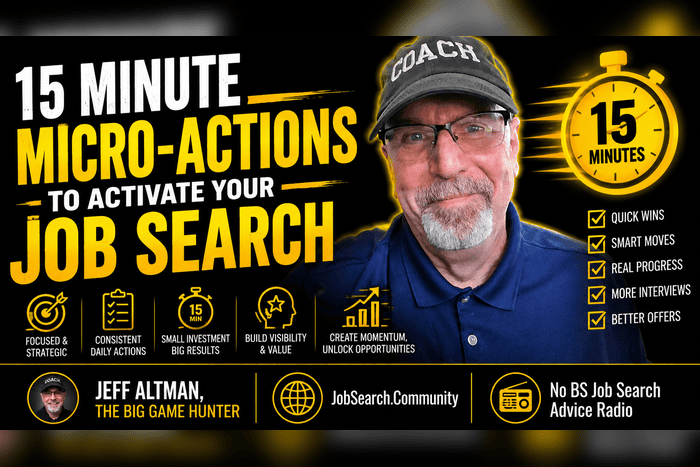 15 Minute Micro-Actions to Activate Your Job Search