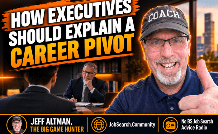 How Executives Should Explain a Career Pivot