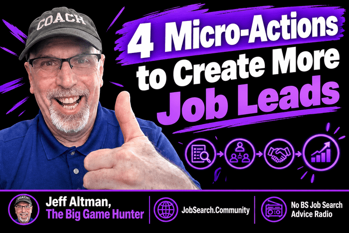 4 Micro-Actions to Create More Job Leads