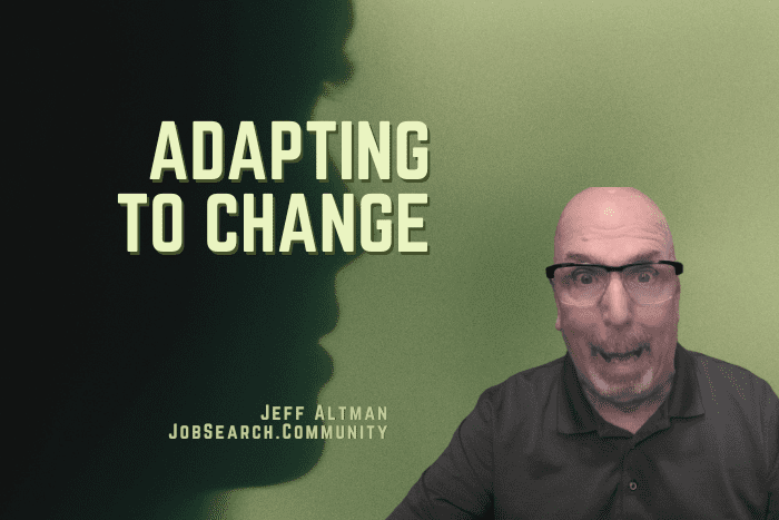 Adapting to Change