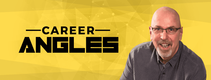 Career angles
