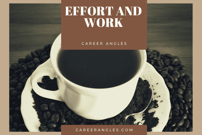 Effort and work Effort and work