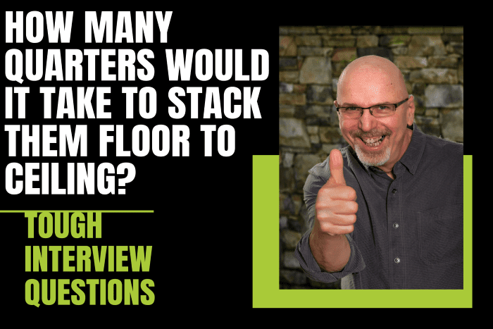 How Many Quarters Would It Take To Stack Them Floor to Ceiling?