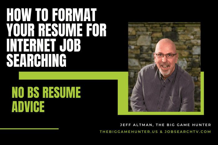 How To Format Your Resume For Internet Job Searching How To Format Your Resume For Internet Job Searching