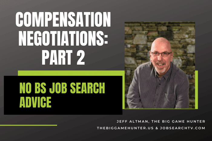 Compensation Negotiations: Part 2