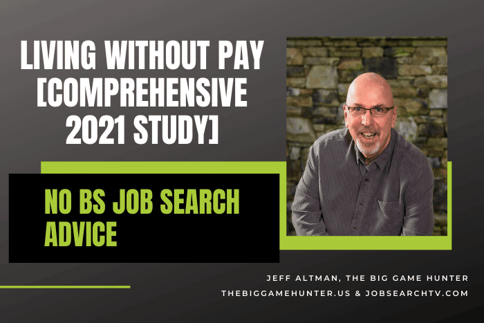 Living Without Pay [Comprehensive 2021 Study]