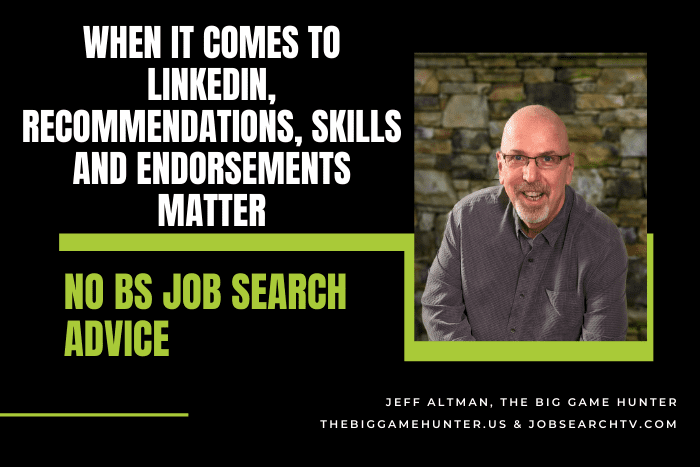 When It Comes To LinkedIn, Recommendations, Skills And Endorsements Matter