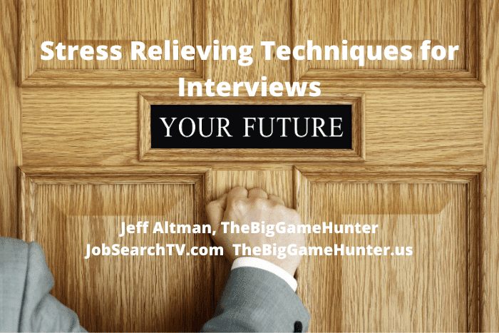 Stress Relieving Techniques for Interviews