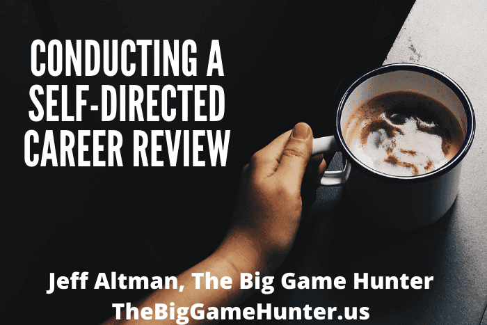 Conducting A Self-Directed Career Review
