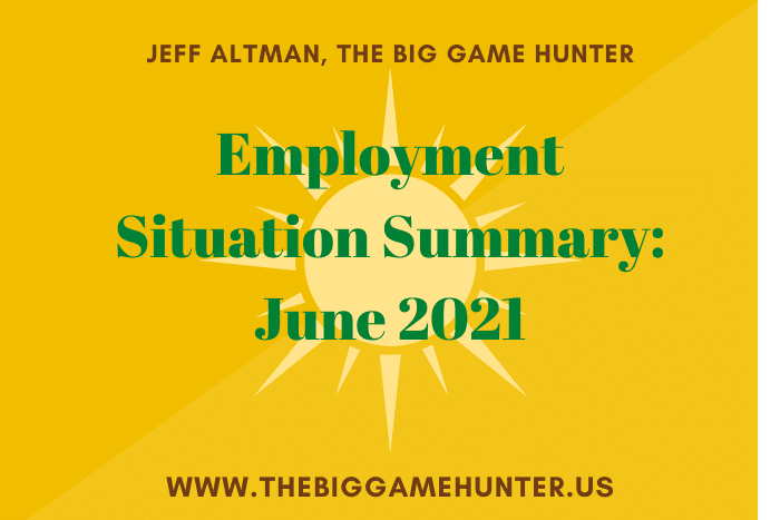 Employment Situation Summary: June 2021