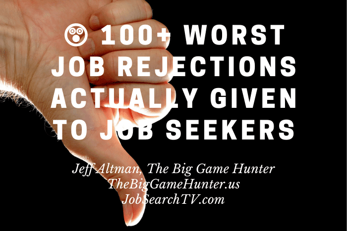 😲 100+ Worst Job Rejections Actually Given To Job Seekers