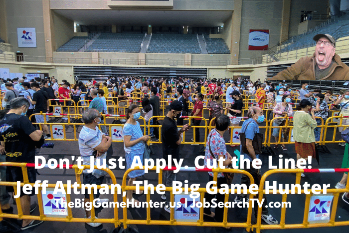 Don't Just Apply. Cut the Line!