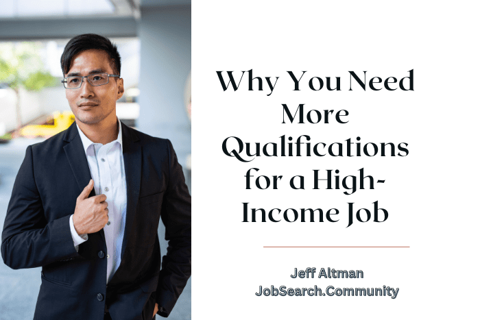 Why You Need More Qualifications for a High-Income Job