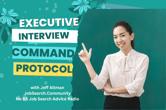 Executive Interview Command Protocol