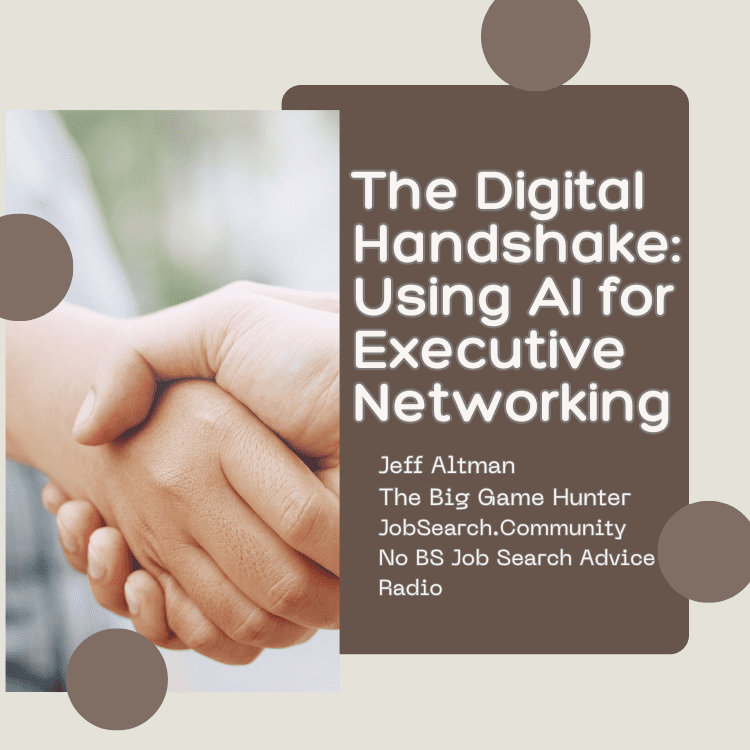 The Digital Handshake: Using AI for Executive Networking